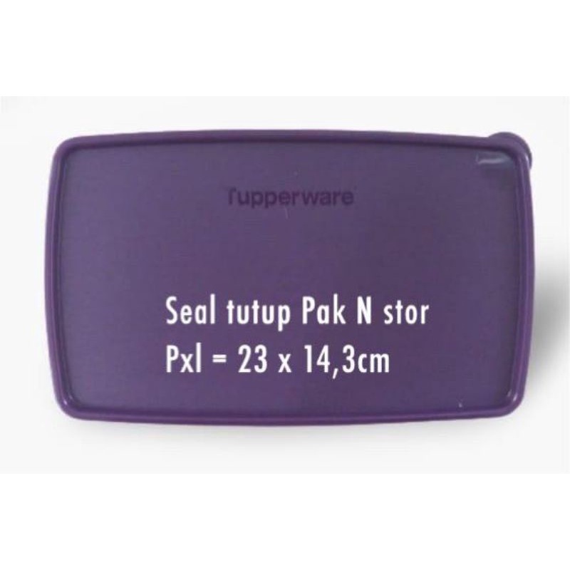 Tupperware Seal Pak n Stor model lama