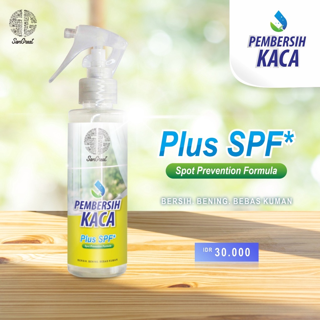 SanGreat Glass Cleaner (Pembersih Kaca) menjaga tetap bersih berkilau