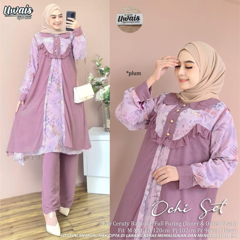 Uwais Ochi Set | setelan wanita busui ochi set iner outer pisah / ochi set original berlabel uwais