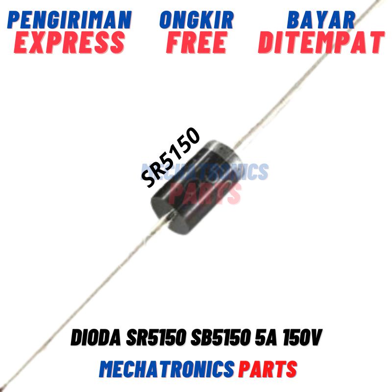 1 Buah Dioda SR5150 SB5150 5A 150V