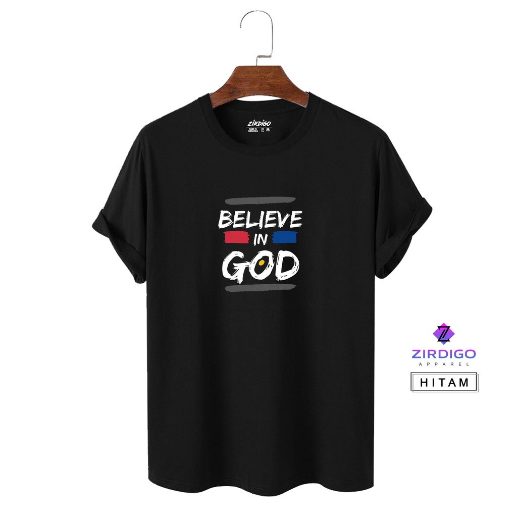 COD Baju Kaos Distro Believe in god Lengan Pendek Premium Quality Printing Kaos Murah Kaos Gambar Terlaris