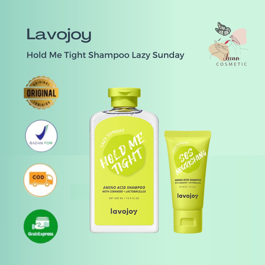 LVJ lavojoy Hold Me Tight Shampoo Lazy Sunday | Perawatan Rambut | Anti Rontok | Ceramide | Salicylic Acid | Sampo Rambut Rontok