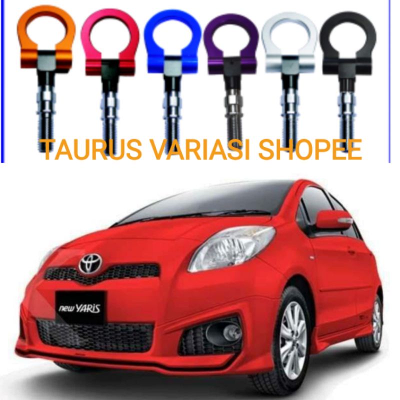 Towing Hook bumper Depan Derek Mobil TOYOTA YARIS 2006 sampai 2013 2007/2008/2009/2010/2011/2012 bak