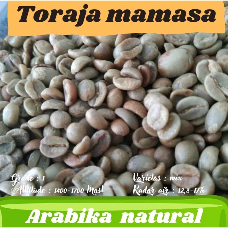 

green Bean ( biji kopi mentah ) Arabika Toraja Mamasa - natural