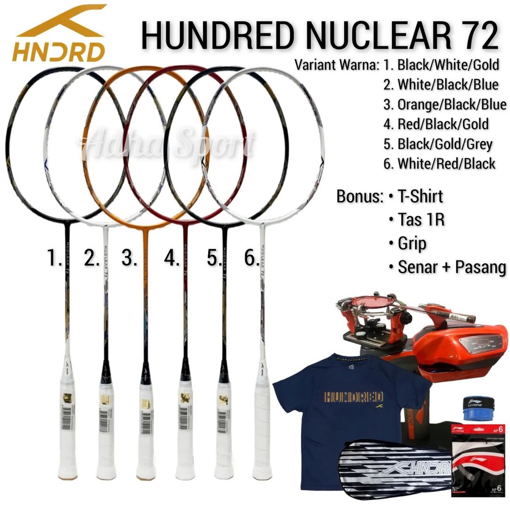Hundred Nuclear 72 Raket Badminton Original Bulutangkis Adha Sport Store Surabya
