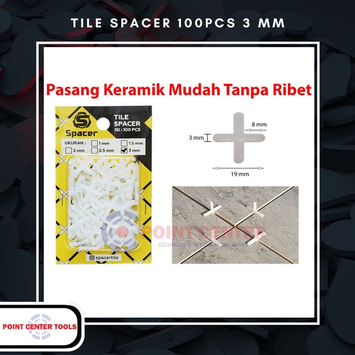 TILE SPACER 3MM UNTUK KERAMIK & GRANIT