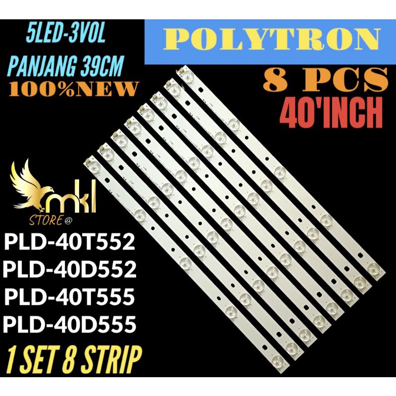 BACKLIGHT TV LED POLYTRON 40INCH PKD-40T552-PLD-40D552-PLD-40T555-PLD-40D555 BACKLIGHT 40INCH