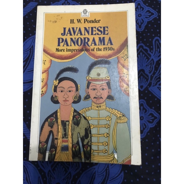 Javanese Panorama More Impressions of the 1930s