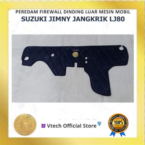 Jual VTECH Peredam Panas dan Suara Firewall Luar Suzuki Jimny Jangkrik