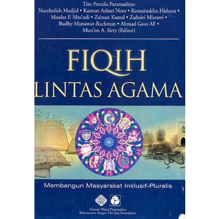 Fiqih Lintas Agama - Nurcholis Madjid - NR