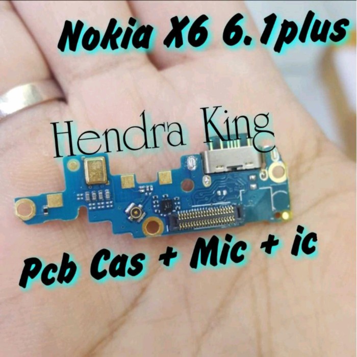 Pcb connector charger Nokia 6.1 plus with ic nokia X6