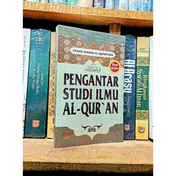 Jual Buku Pengantar Studi Ilmu Al Quran Syaikh Manna Al Qaththan ORIGINAL Shopee Indonesia