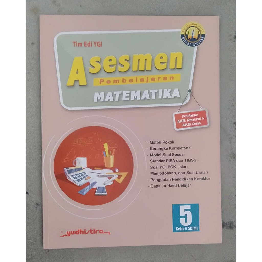 

Buku Asesmen K-13| Pembelajaran Matematika Kelas 5 SD/MI