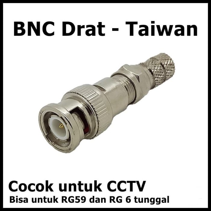 BNC Connector drat 5C Taiwan Good Quality untuk CCTV RG59 RG6