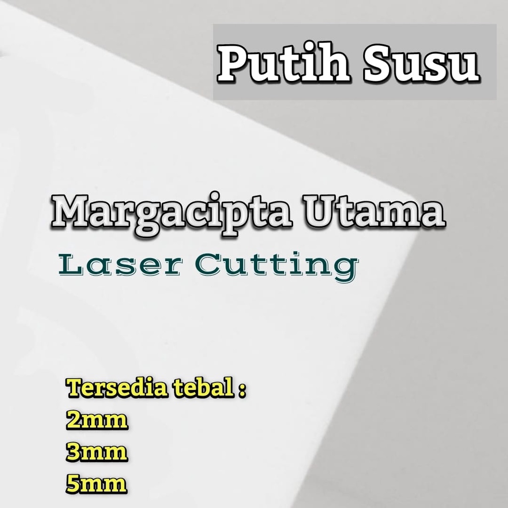 Acrylic 2mm Putih Susu Akrilik Custom Lasercut Termurah