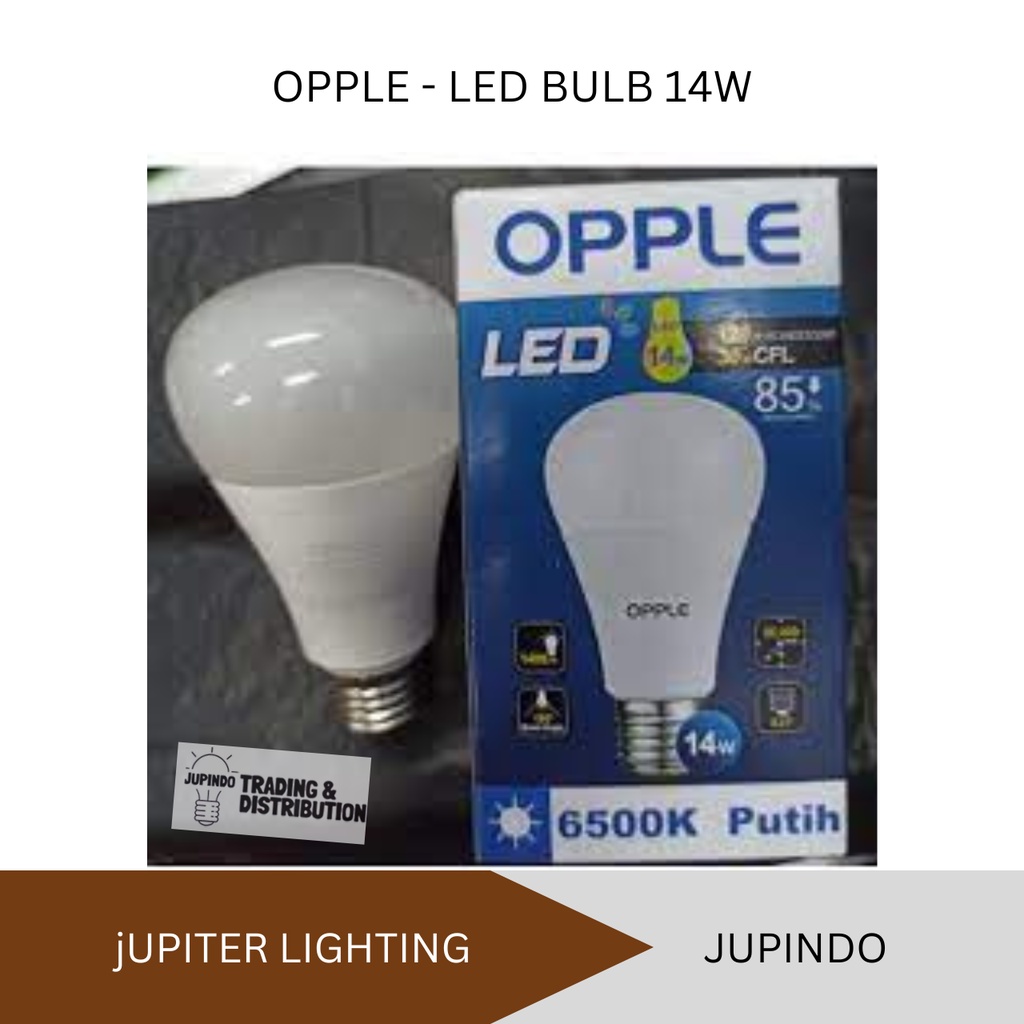 OPPLE - LED BULB 14W - led bulb - lampu led bulb - opple led