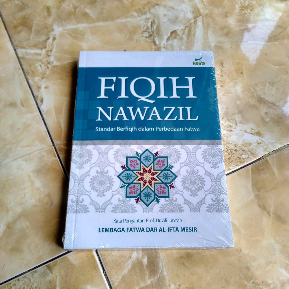 Fiqih Nawazil Standar Berfiqih dalam Perbedaan Fatwa