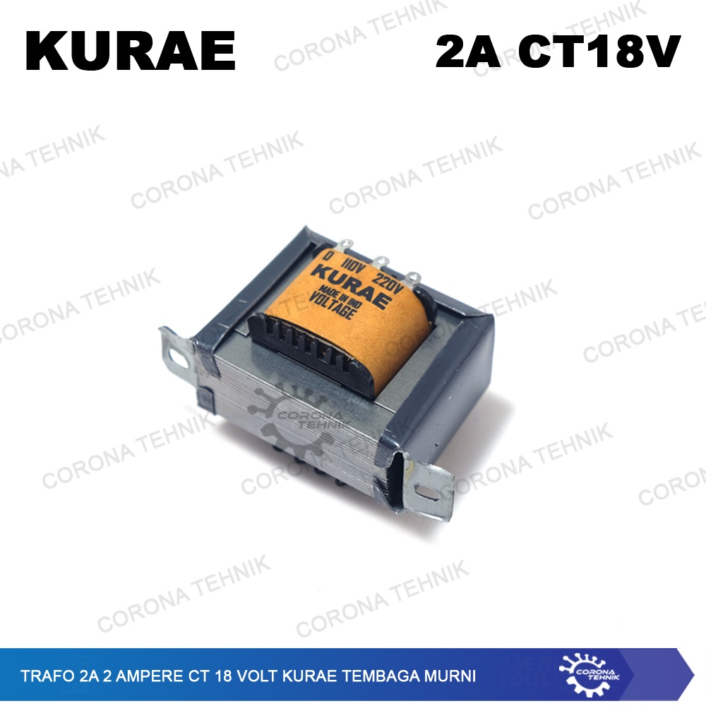 Tembaga Murni - Trafo 2A 2 Ampere CT 18 Volt KURAE