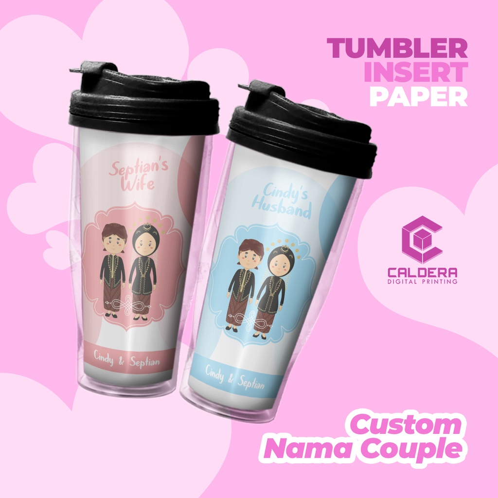 Tumbler Couple Custom Kado Pernikahan / Anniversary Botol Minum Insert Paper 2 pcs  - CALDERA DIGITA