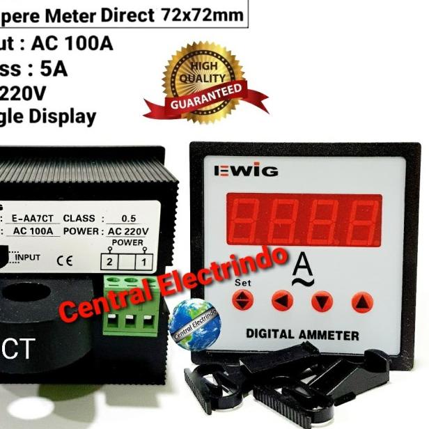 Ampere Meter Digital Direct Include CT EWIG 72x72 AC 100A.