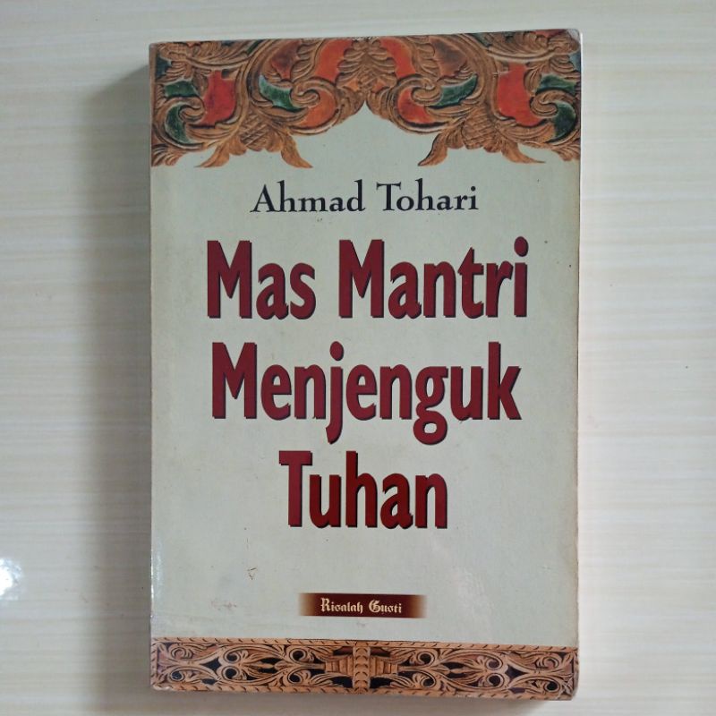 Mas Mantri Menjenguk Tuhan - Ahmad Tohari