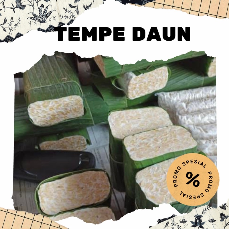 

TEMPE DAUN / TEMPE BESAR