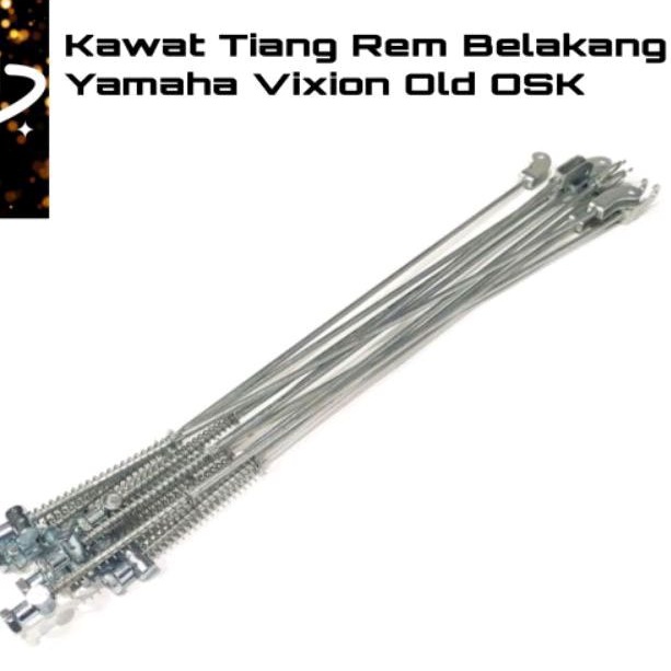 Kawat Tiang Rem Belakang Yamaha Vixion Old Merk OSK