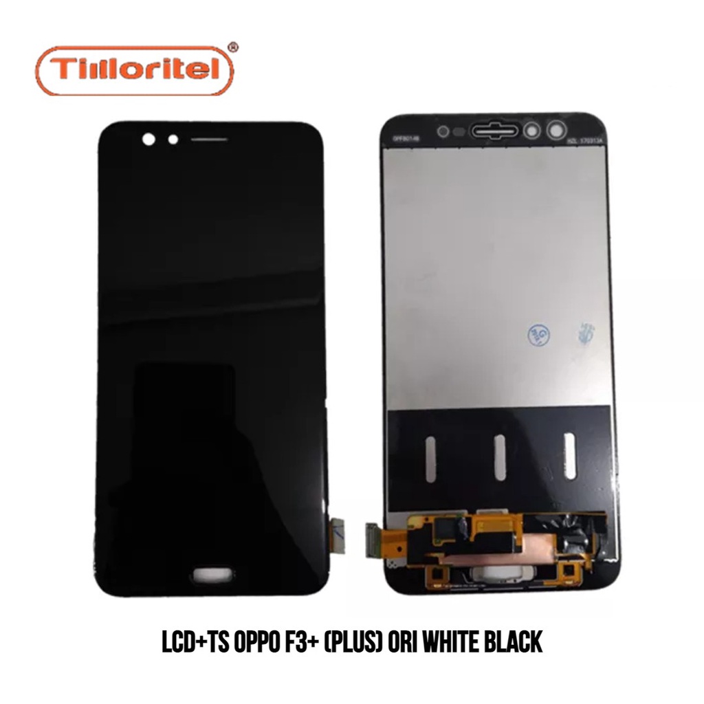 LCD TS OPPO/ LCD TOUCHSCREEN OPPO / LAYAR HP OPPO F3 PLUS WARNA