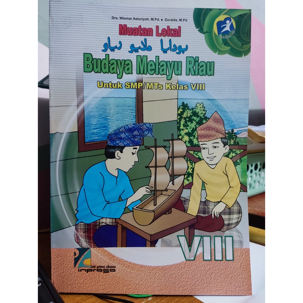 Budaya Melayu Riau Untuk SMP/MTs Kelas VIII