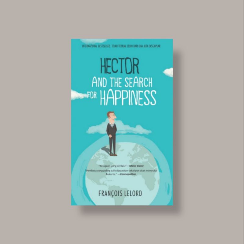 

[Indonesia] Hector And The Search For Happiness - Francois Lelord