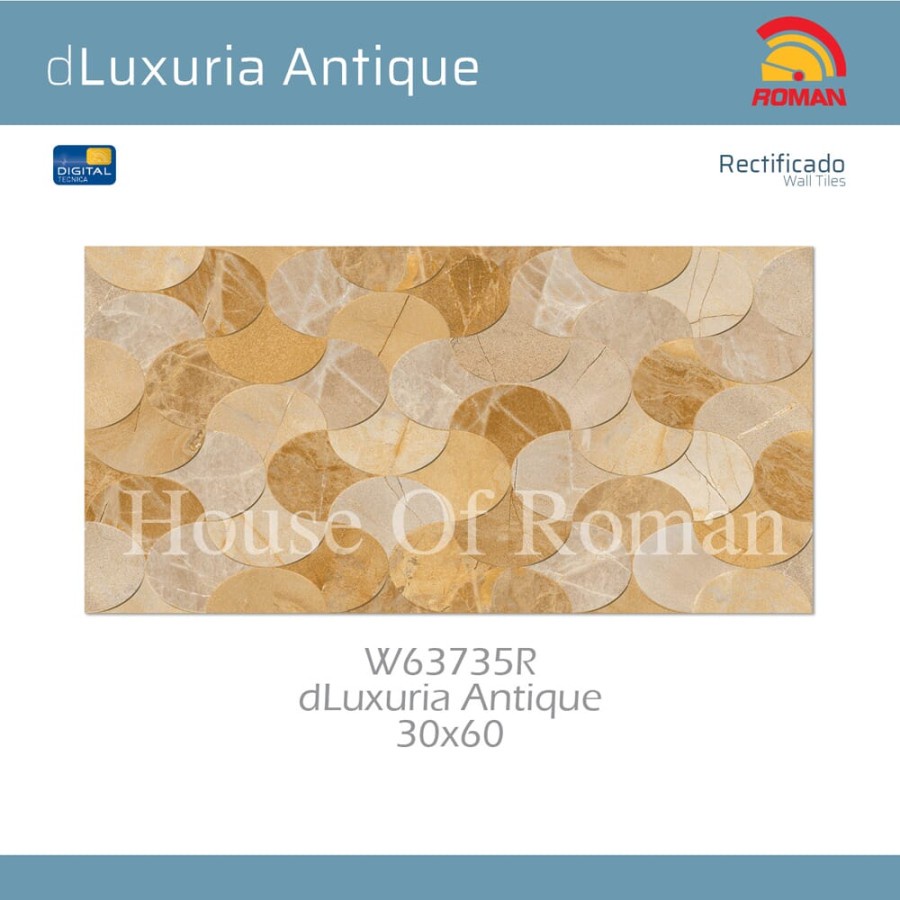 ROMAN KERAMIK DLUXURIA ANTIQUE 30X60R W63735R (ROMAN HOUSE OF ROMAN)