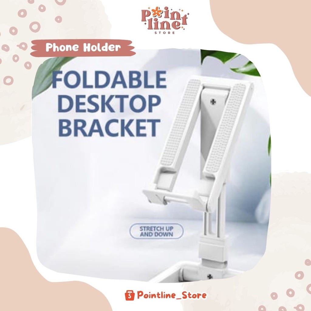 STAND HP LIPAT MEJA UNIVERSAL HOLDER DUDUKAN HANDPHONE FOLDING DESKTOP ADJUSTABLE HOLDER HP