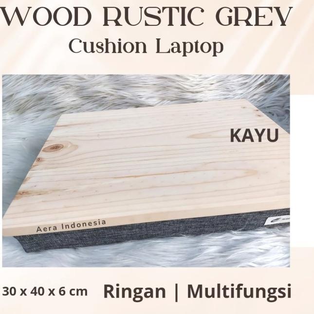 AERA INDONESIA Cushion Lap Desk | Bantal Meja Laptop Shabby 5 Fungsi - CEO LATTE