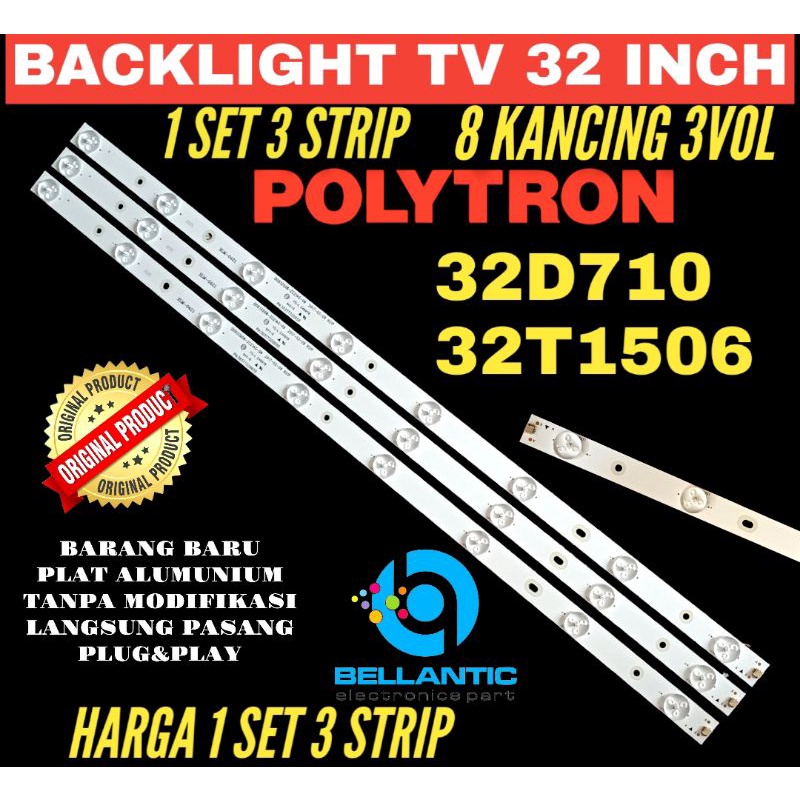BACKLIGHT TV LED 32 INCH POLYTRON 32T1506-32D710 BACKLIGHT 32 INCH