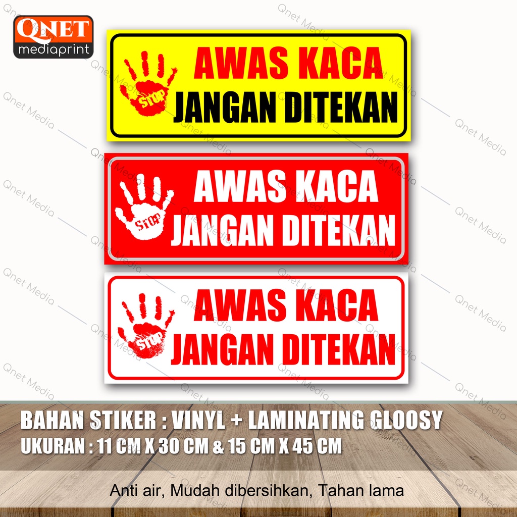 

STIKER AWAS KACA + LAMINASI GLOSSY