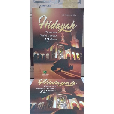 Hidayah Tuntunan Ibadah Sunnah 12 Bulan
