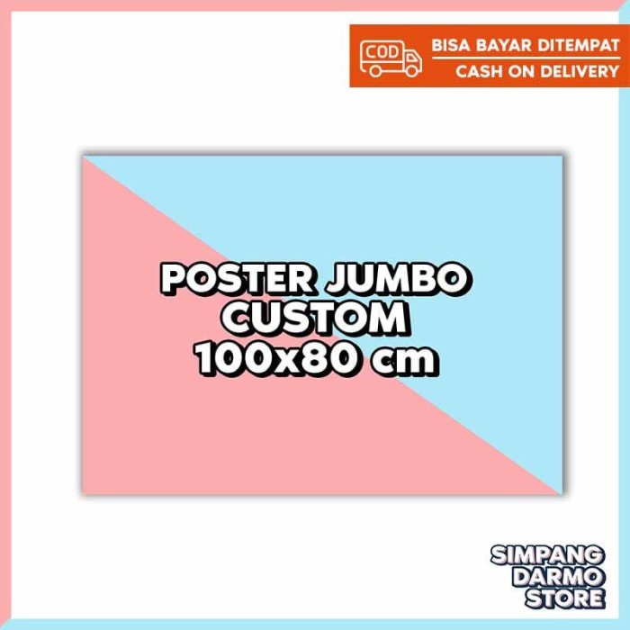 Poster Jumbo Custom Ukuran 100x80 cm Bisa Request