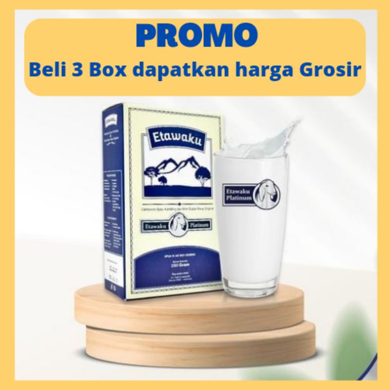 

ETAWAKU PLATINUM SUSU KAMBING ETAWA ASLI ORIGINAL