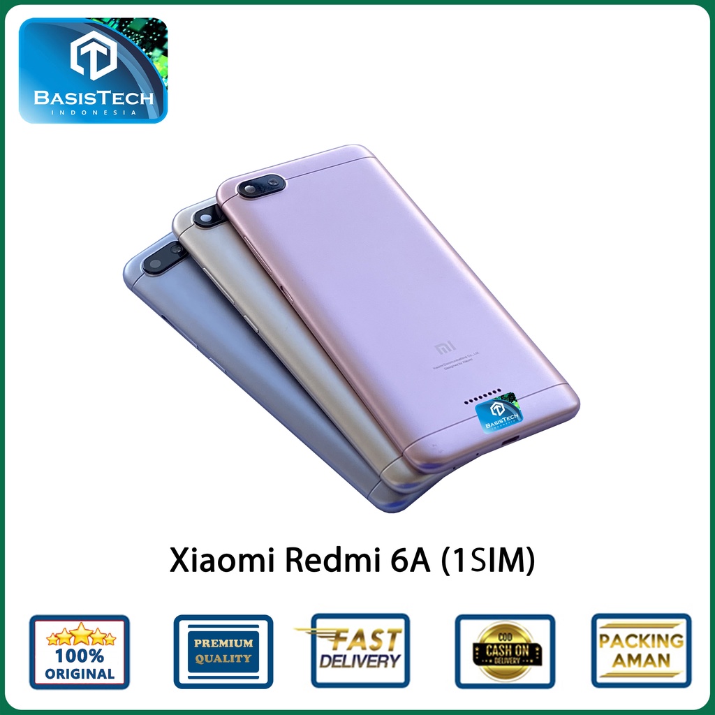 BACK COVER BACKDOOR CASING XIAOMI REDMI 6A 1 SIM ORIGINAL QUALITY