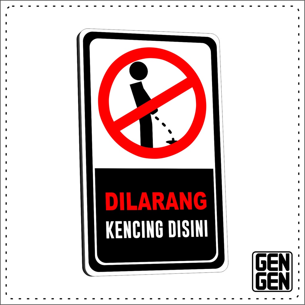

DILARANG KENCING DISINI - KARET 2MM