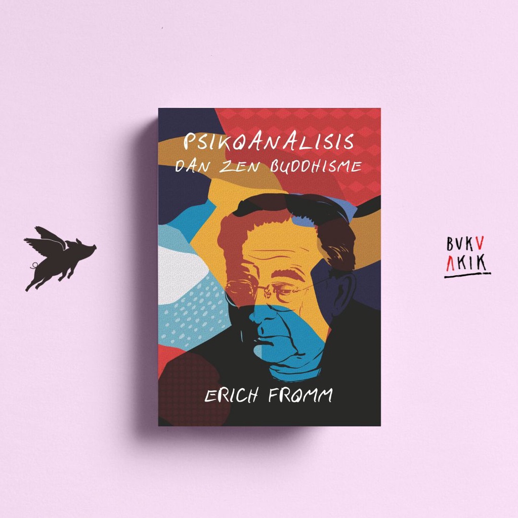 Psikoanalisis dan Zen Buddhisme - Erich Fromm