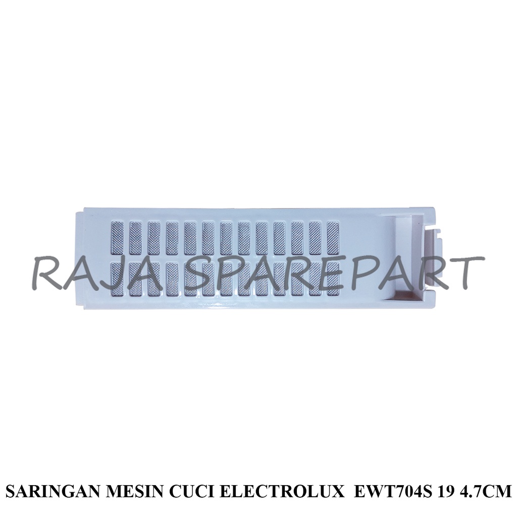 SARINGAN MESIN CUCI ELECTROLUX  EWT704S 19* 4.7CM