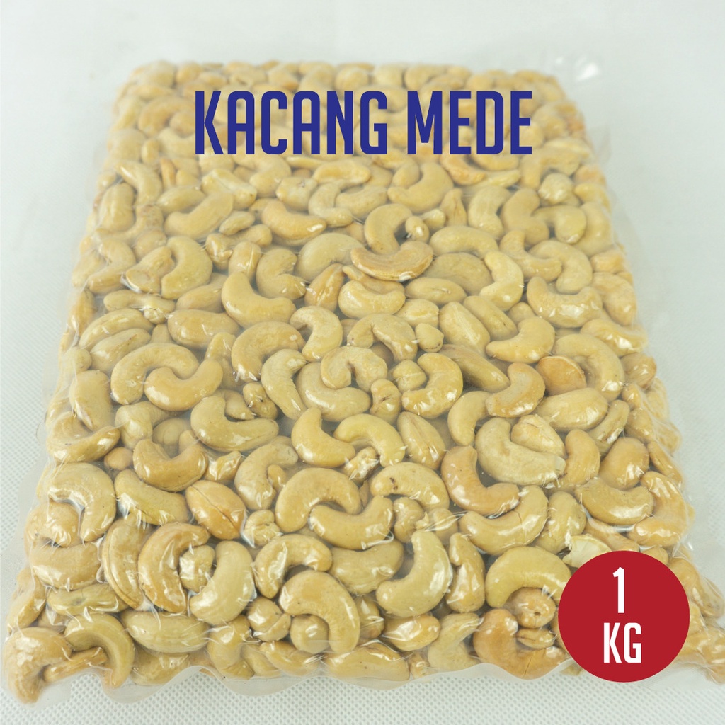 

KACANG MEDE ORIGINAL OVEN - KACANG METE PANGGANG ROASTED PLAIN 1KG