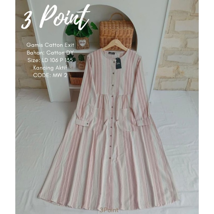 Gamis katun exit by three point