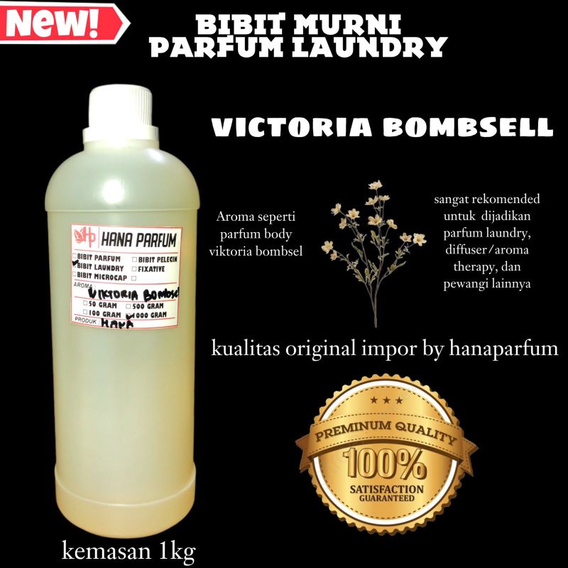 Bibit Murni Parfum Laundry VICTORIA BOMBSEL Kemasan 1kg Kualitas Original Impor Garansi Jaminan