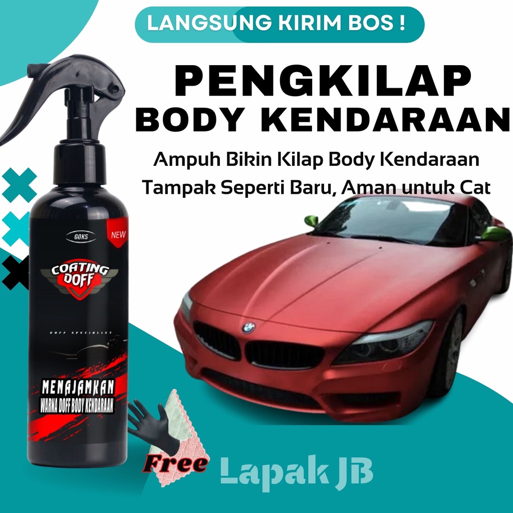 Jual Pengkilap body motor mobil doff matte menajamkan warna bodi dof kendaraan kilap