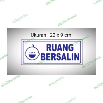

Sign "Ruang Bersalin" Sign label Acrylic, Sign Board Ruang Bersalin