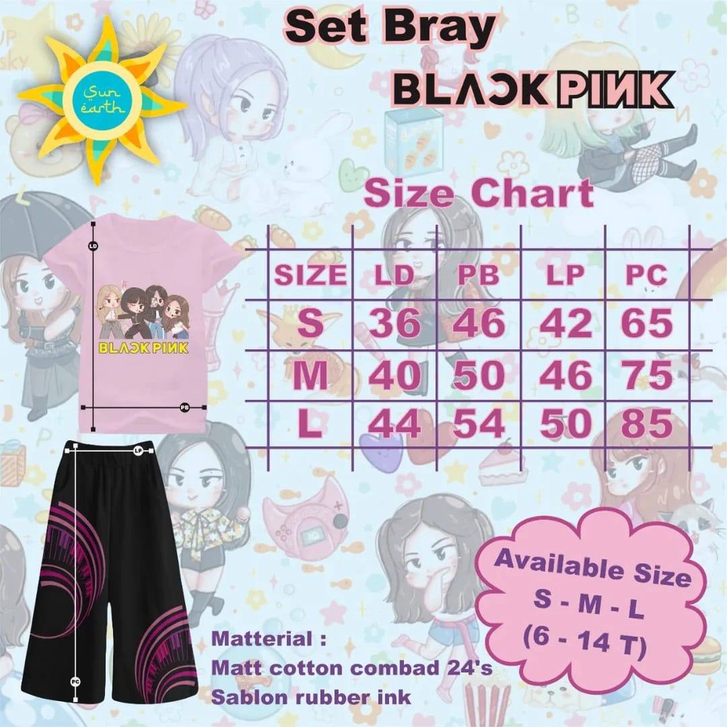 SET BRAY BLACKPINK  5 -14 th By SUN EARTH