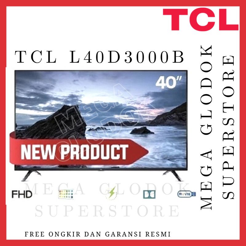 TCL LED TV L40D3000B FULL HD DIGITAL TV 40 INC 40D3000B