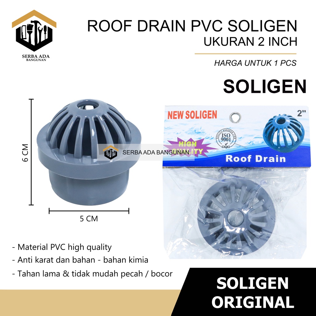 Roof Drain SOLIGEN 3 dan 4 Inch Saringan Talang Air Pembuangan Hujan Dak Atas Atap PVC Inci 3&quot; 4&quot;